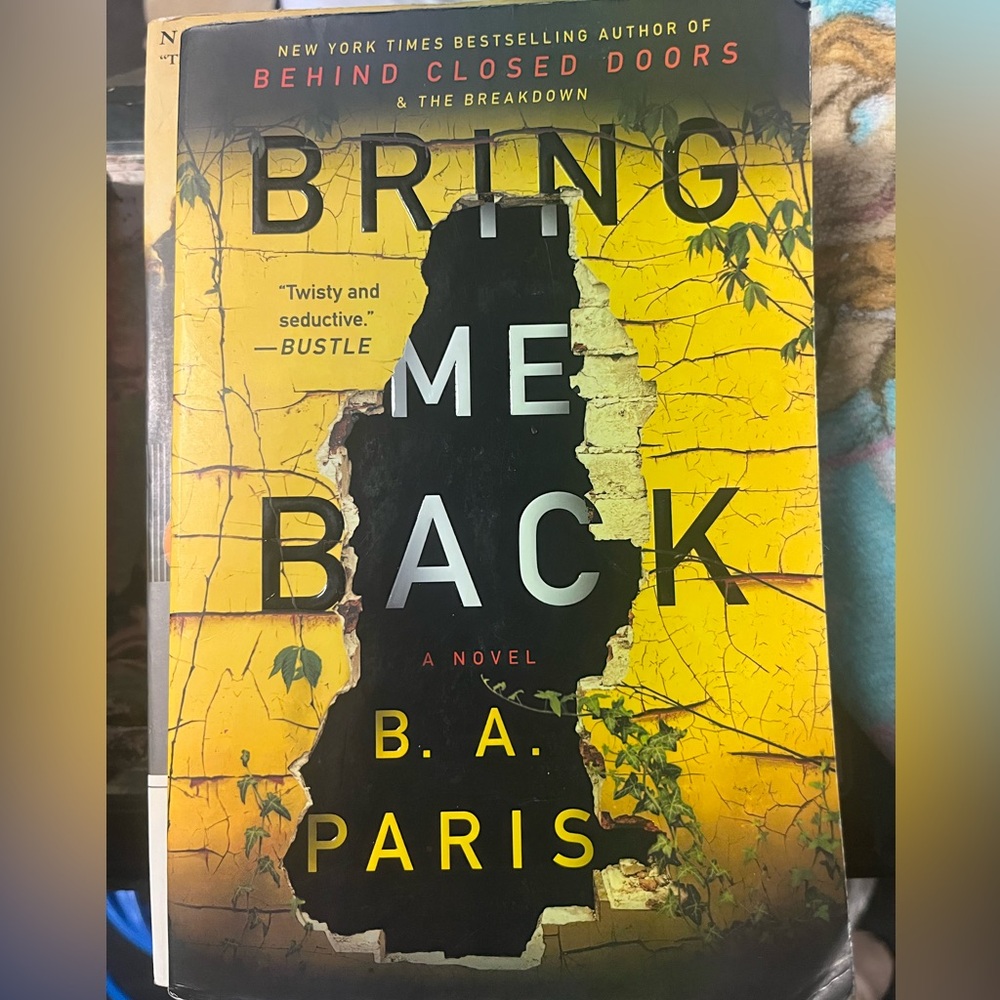 Bring Me Back by B.A. Paris